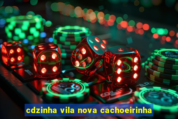 cdzinha vila nova cachoeirinha